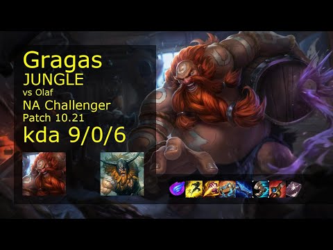 Gragas vs Olaf Jungle - NA Challenger 9/0/6 Patch 10.21 Gameplay