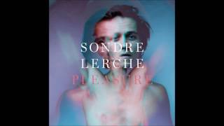 Sondre Lerche - Hello Stranger