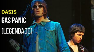 Oasis - Gas Panic! - Legendado [Wembley 2000 | HD]