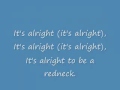 Alan Jackson It's Alright To Be A Redneck lyrics