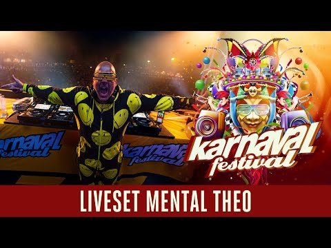 Karnaval Festival 2023 - Liveset Mental Theo