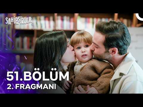 Sahipsizler 51. Bölüm 2. Fragmanı | FİNAL