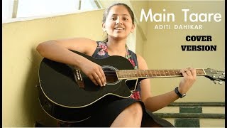 Main Taare - Female Cover Version | Aditi Dahikar | Salman Khan | Notebook