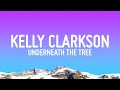 Kelly Clarkson - Underneath the Tree (Lyrics)