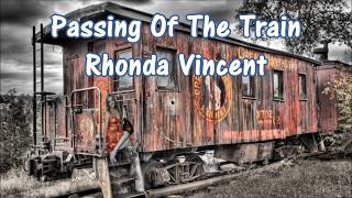 Passing Of The Train Rhonda Vincent with Lyrics