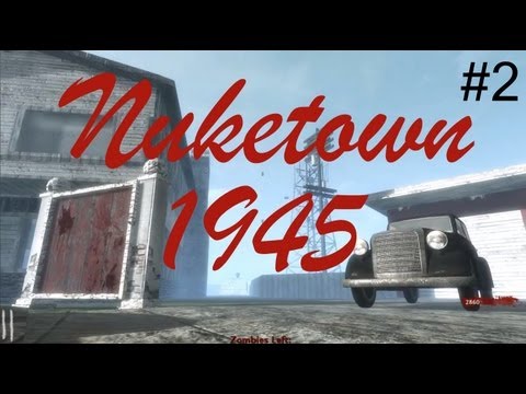 Nuketown 1945 Zombies - Part 2