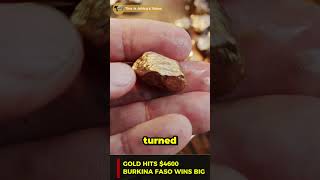 Gold Hits $4600… ECOWAS Suddenly Bows to Traoré