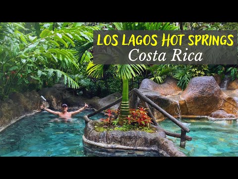 Experience Los Lagos HOT SPRINGS Near La Fortuna Costa Rica