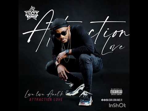 LOVA LOVA ANEL'K   " Attraction love "