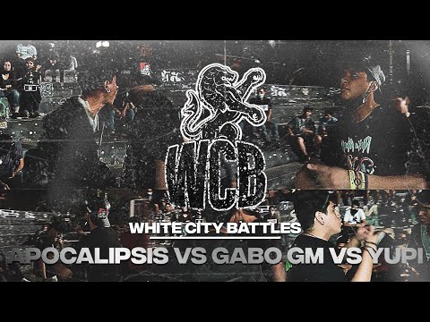 APOCALIPSIS VS GABO GM VS YUPI (OCTAVOS) || AUDICIÓN WHITE CITY BATTLES X RAPSODIA 2K22