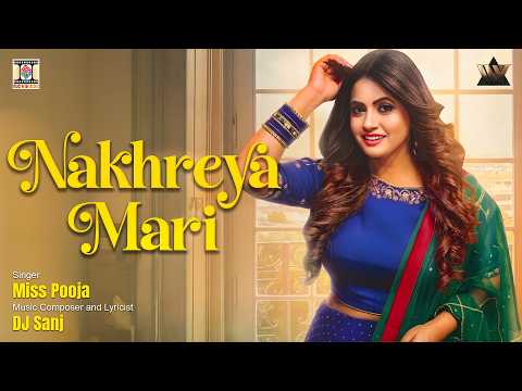 Nakhreya Mari — watch video