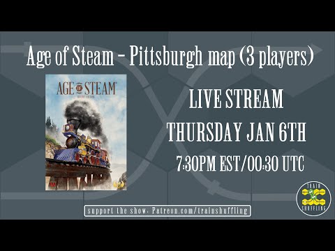 Age of Steam Pittsburgh Map Live Play w/Train Shuffling