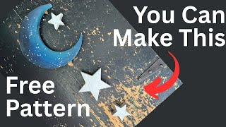 How to Make Wooden Moon & Stars Decor | Beginner DIY + Free Pattern