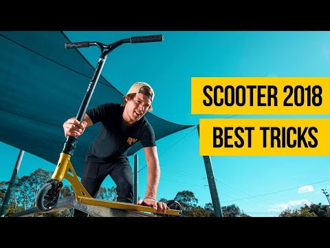 SCOOTER 2018 • Best Scooter Tricks Compilation
