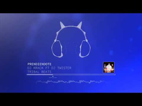 PRENDIENDOTE - DJ KRACK FT DJ TWISTER [Tribal 2014]