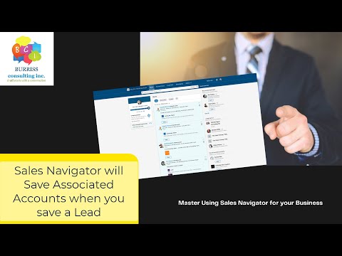 Sales Navigator Saves Accounts when you Save a Lead