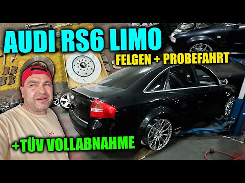 Audi RS6 C5 Limo - Tüv für den Japan Import + Probefahrt & Felgen probestecken!