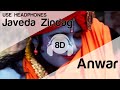Javeda Zindagi 8D Audio Song Anwar Tose Naina Lagey HIGH QUALITY