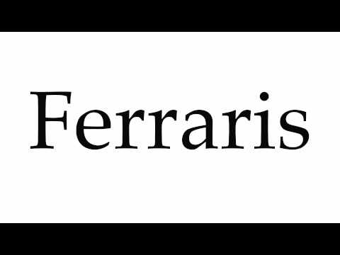 How to Pronounce Ferraris