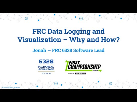 FRC Data Logging and Visualization (2023) - FRC 6328 FIRST Championship Conference