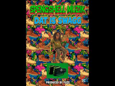 Spengshell Muzik- Dat is Swagg