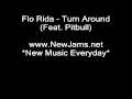 Flo Rida - Turn Around (Feat. Pitbull) NEW 2011 ...