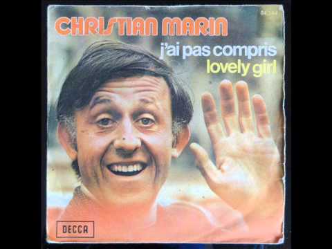 Christian Marin - J'ai pas compris