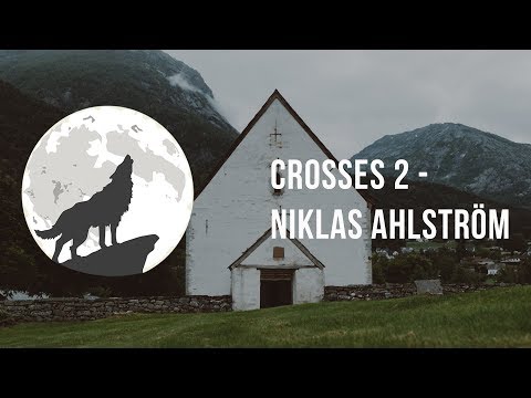 Crosses 2 - Niklas Ahlström