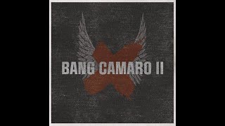 Bang Camaro - The Hit