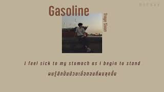 [THAISUB] Gasoline - Troye Sivan