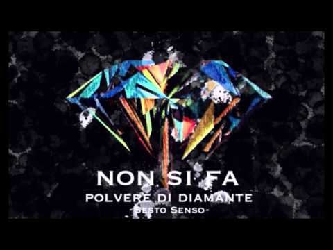 Sesto Senso - Non si fa ("Polvere di diamante" mixtape)