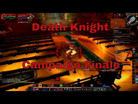 Death Knight Campaign Finale