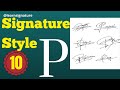 P Signature Style |P Signature Style Tutorial | How to write signature | P naam ka signature kaise