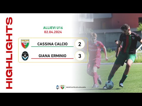 Cassina Calcio - Giana Erminio 2-3 | Gol & Highlights | Allievi U16 2008 2023/24