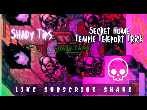 Tibia Secret Home Temple Teleport Trick | Shady Tips | Shady Tales Tibia