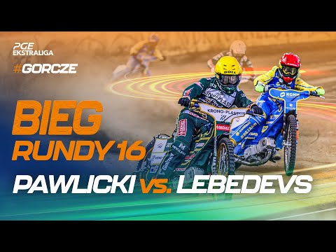 Speedway. Żużel. Mecz: Piotr Pawlicki vs. Andzejs Lebedevs (top bieg 16. rundy #GORCZE)