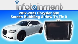 Chrysler 300 Touchscreen Bubbling - How to Repair It - Infotainment.com