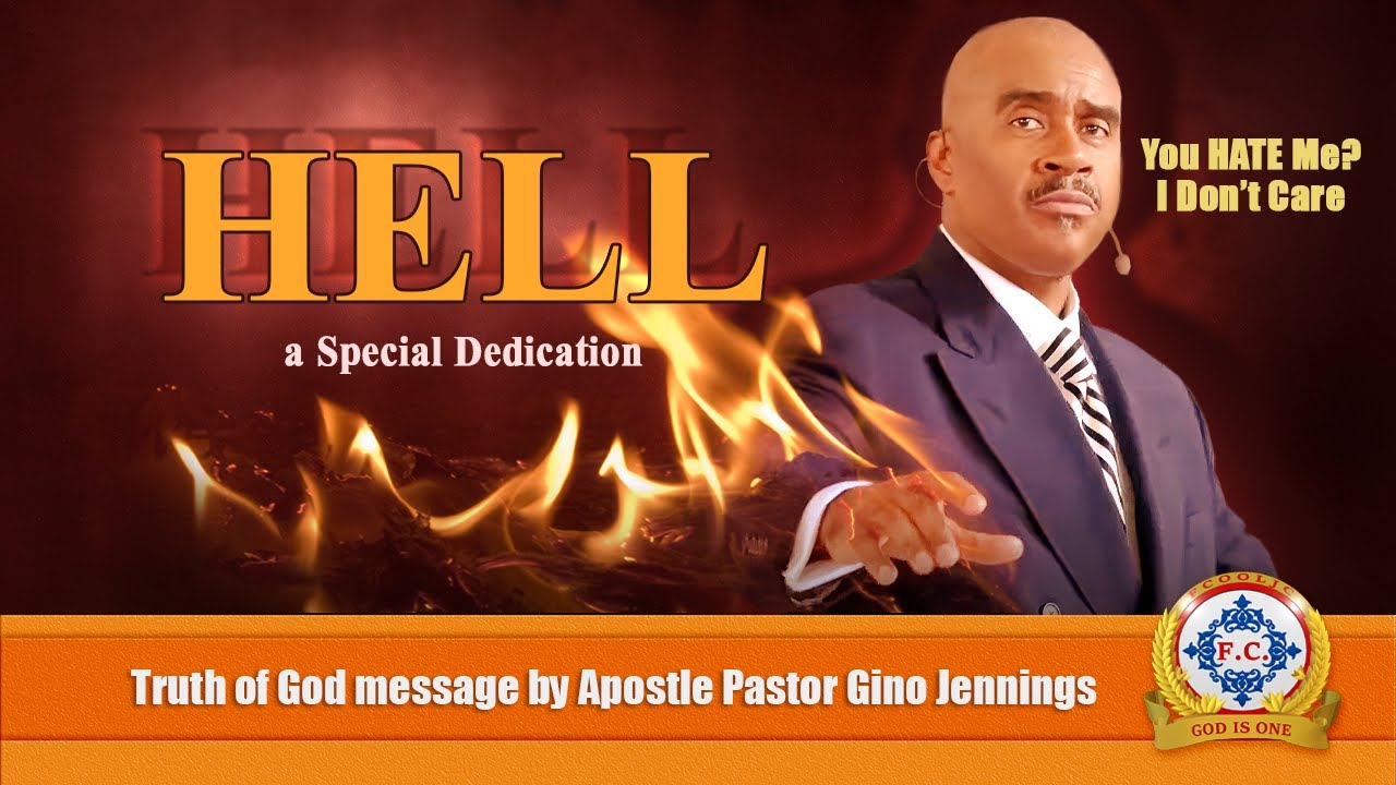 𝐇𝐄𝐋𝐋 (𝘚𝘱𝘦𝘤𝘪𝘢𝘭 𝘋𝘦𝘥𝘪𝘤𝘢𝘵𝘪𝘰𝘯) by Apostle Pastor Gino Jennings