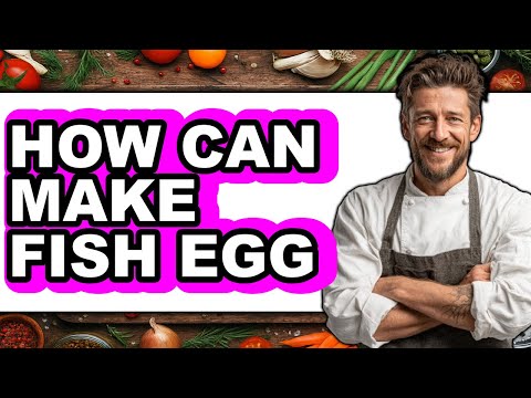 How Can I Make Fish Eggs (Easy Method)