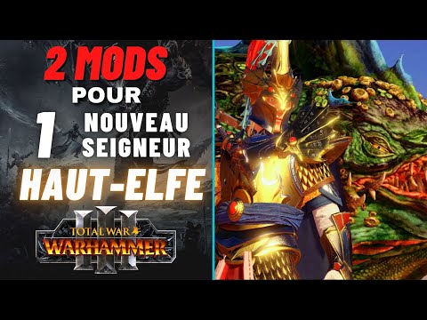 Mods Nouveau seigneur Aislinn - Futur DLC/FLC Haut elfe ? - Warhammer Total War 3 Immortal Empires