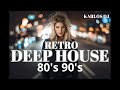 DEEP HOUSE RETRO-MIX KARLOS DJ #deephouse #housemusic