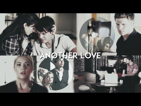 caleb & spencer ft, hanna an toby || another love {6x18+}