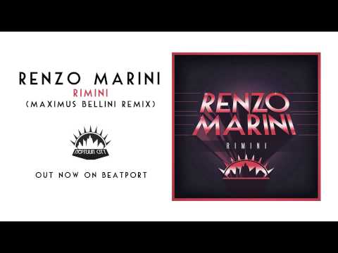 Renzo Marini "Rimini" (Maximus Bellini Remix) [Neptuun City]
