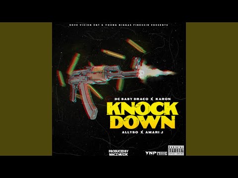 KnockDown (feat. DcBabyDraco, Allybo & Amari J)