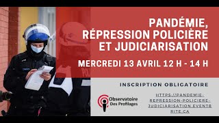 Pandémie, répression policière et judiciarisation