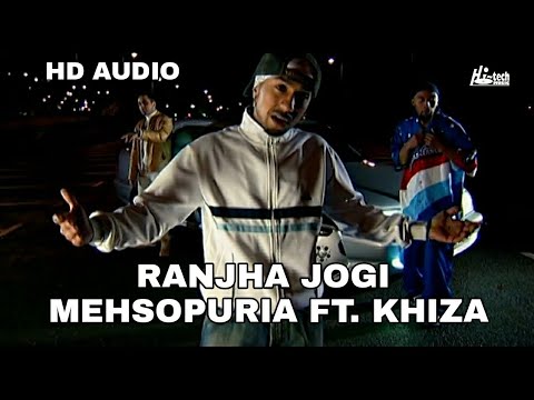 RANJHA JOGI | AUDIO | MEHSOPURIA | KHIZA