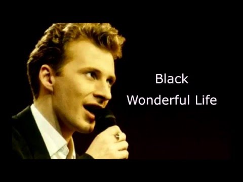 Black - Wonderful Life (Lyrics)