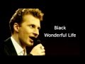 Black - Wonderful Life (Lyrics)