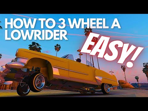 How To 3 Wheel A Lowrider GTA 5 ALL CONSOLES [EASY] 🔥💨