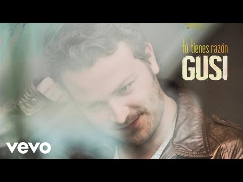 Gusi - Tú Tienes Razón (Cover Audio) ft. Silvestre Dangond